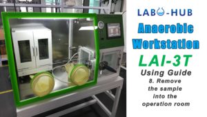 Anaerobic Workstation LAI-3T Using Guide – 8 Remove the sample into the operation room